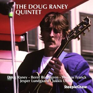 Doug Raney - Doug Raney Quintet  CD